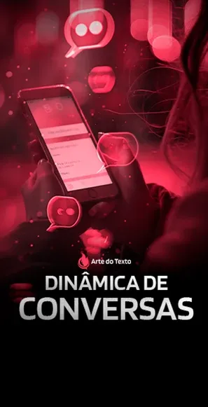 Módulo 6: Dinâmica de Conversas