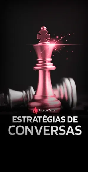 Módulo 7: Estratégias de Conversas